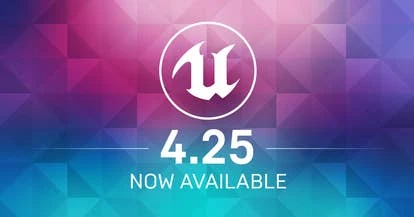 Unreal Engine 4.25版本发布公告
