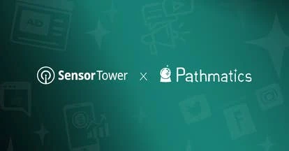 SensorTower收购广告情报平台Pathmatics，全面提升数字广告分析能力