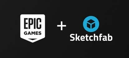 Epic收购Sketchfab，增强3D内容创作与展示平台