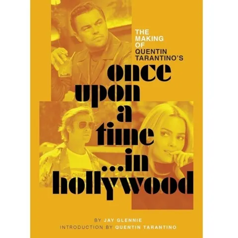 了解昆汀·塔伦蒂诺《好莱坞往事》的幕后创作过程——新书揭秘电影制作秘密